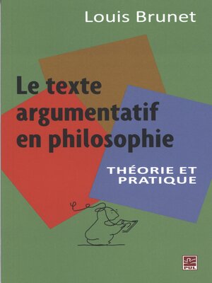 cover image of Le texte argumentatif en philosophie